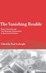 The Vanishing Rouble - Paul (Universite de Toulouse) Seabright - 9780521790376
