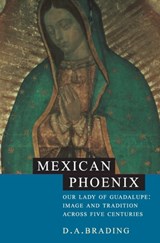 Mexican Phoenix - D. A. (University of Cambridge) Brading - 9780521801317