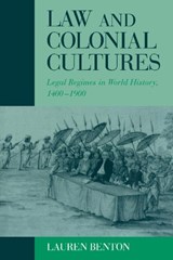 Law and Colonial Cultures - Lauren (New York University) Benton - 9780521804141