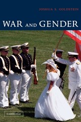 War and Gender - JOSHUA S. (AMERICAN UNIVERSITY,  Washington DC) Goldstein - 9780521807166
