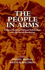 The People in Arms - Daniel Moran ; Arthur Waldron - 9780521814324