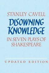 Disowning Knowledge - STANLEY (HARVARD UNIVERSITY,  Massachusetts) Cavell - 9780521821896