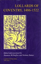 Lollards of Coventry, 1486-1522 - Shannon McSheffrey - 9780521830836