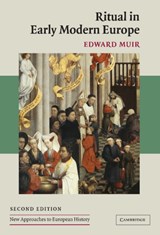Ritual in Early Modern Europe - EDWARD (NORTHWESTERN UNIVERSITY,  Illinois) Muir - 9780521841535