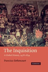 The Inquisition - Francisco (King's College London) Bethencourt - 9780521847933