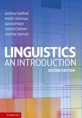 Linguistics - Andrew (University of Essex) Radford ; Martin (University of Essex) Atkinson ; David (University of Essex) Britain ; Harald (University of Essex) Clahsen - 9780521849487
