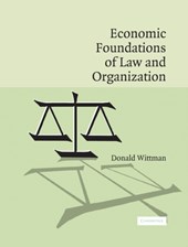 Economic Foundations of Law and Organization