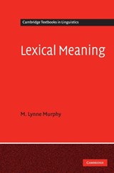 Lexical Meaning - M. Lynne (University of Sussex) Murphy - 9780521860314