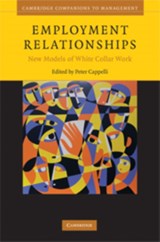 Employment Relationships - Peter (University of Pennsylvania) Cappelli - 9780521865371