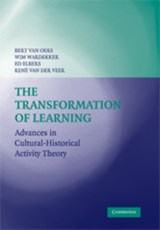 The Transformation of Learning - BERT VAN  (VRIJE UNIVERSITEIT,  Amsterdam) Oers ; Wim (Vrije Universiteit, Amsterdam) Wardekker ; Ed (Universiteit Utrecht, The Netherlands) Elbers ; Rene (Universiteit Leiden) van der Veer - 9780521868921