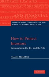 How to Protect Investors - Niamh (London School of Economics and Political Science) Moloney - 9780521888707