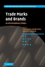Trade Marks and Brands - Lionel (University of Cambridge) Bently ; Jennifer (University of Cambridge) Davis ; Jane C. (Columbia University Ginsburg - 9780521889650
