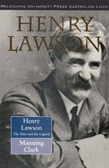Henry Lawson - Manning Clark - 9780522846959