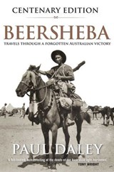 Beersheba Centenary Edition - Paul Daley - 9780522871814