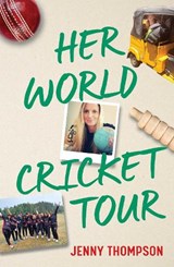 Her World Cricket Tour - Jenny Thompson - 9780522882773