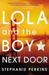 Lola and the Boy Next Door - PERKINS,  Stephanie - 9780525423287