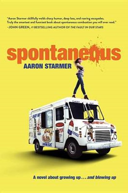 Spontaneous, STARMER,  Aaron - Gebonden - 9780525429746
