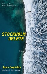 Stockholm Delete - Jens Lapidus - 9780525431725