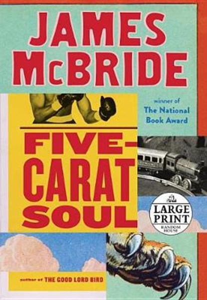 Five-Carat Soul, MCBRIDE,  James - Paperback - 9780525498858