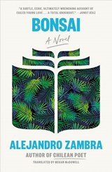Bonsai - Alejandro Zambra - 9780525508021