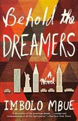 Behold the Dreamers - Imbolo Mbue - 9780525509714