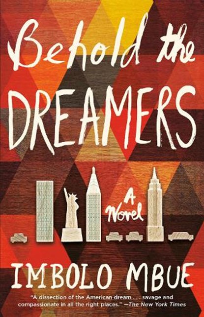 Behold the Dreamers, Imbolo Mbue - Gebonden - 9780525509714