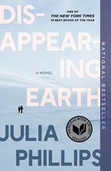 Disappearing Earth - Julia Phillips - 9780525520429