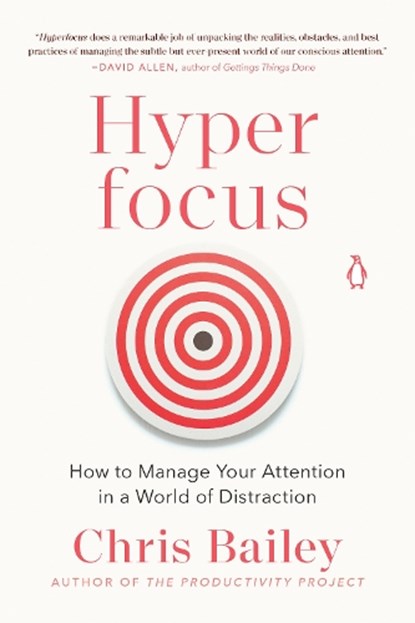 Hyperfocus, Chris Bailey - Paperback - 9780525522256
