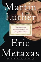 Martin Luther - Eric Metaxas - 9780525558224