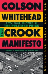 Crook Manifesto - Colson Whitehead - 9780525567288