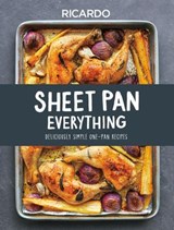 Sheet Pan Everything - Ricardo Larrivee - 9780525610526