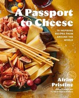 A Passport to Cheese - Afrim Pristine - 9780525612407