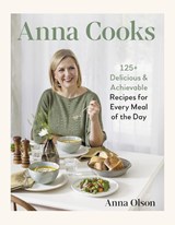 Anna Cooks - Anna Olson - 9780525612742