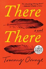 There There - Tommy Orange - 9780525633013