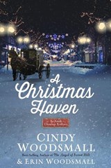 A Christmas Haven - Cindy Woodsmall ; Erin Woodsmall - 9780525653295
