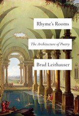 Rhyme's Rooms - Brad Leithauser - 9780525655060