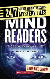 Mind Readers (24/7: Science Behind the Scenes: Mystery Files)