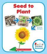 Seed to Plant - HERRINGTON,  Lisa M. - 9780531210567