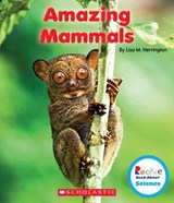 Amazing Mammals - HERRINGTON,  Lisa M. - 9780531226001