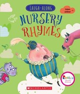 Laugh-Along Nursery Rhymes (Rookie Read-Aloud) - Mick Reid ; Carolina Farias ; Rob Hefferan - 9780531230466