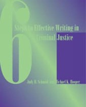 Custom Enrichment Module: Six Steps to Effective Writing in Criminal Justice
