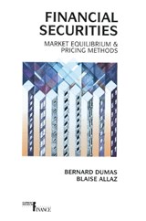 Financial Securities - Bernard Dumas ; Blaise Allaz - 9780538847773