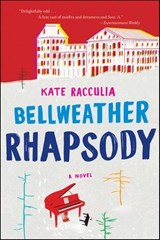 Bellweather Rhapsody - Kate Racculia - 9780544133471