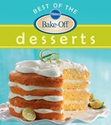 Pillsbury Best Of The Bake-Off Desserts - Pillsbury Editors - 9780544187733