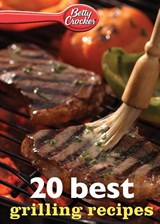 Betty Crocker 20 Best Grilling Recipes - Betty Ed. D. Crocker - 9780544314825