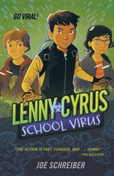 Lenny Cyrus, School Virus - Joe Schreiber - 9780544336285