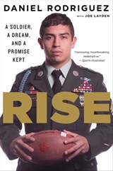 Rise - Daniel Rodriguez ; Joe Layden - 9780544365612