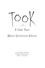 Took - Mary Downing Hahn - 9780544553682