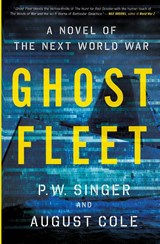 Ghost Fleet - P. W. Singer ; August Cole - 9780544705050
