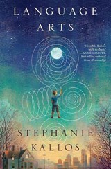 Language Arts - Kallos Stephanie Kallos - 9780544715264